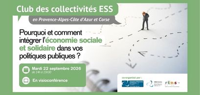 Club des collectivités : Pourquoi et comment intégrer l'ESS dans vos politiques publiques ?